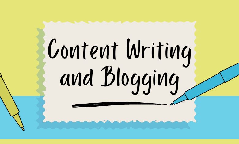 Content Writing and Blogging