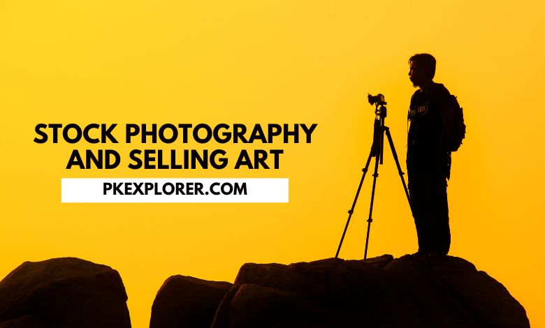 Stock Photography and Selling Art